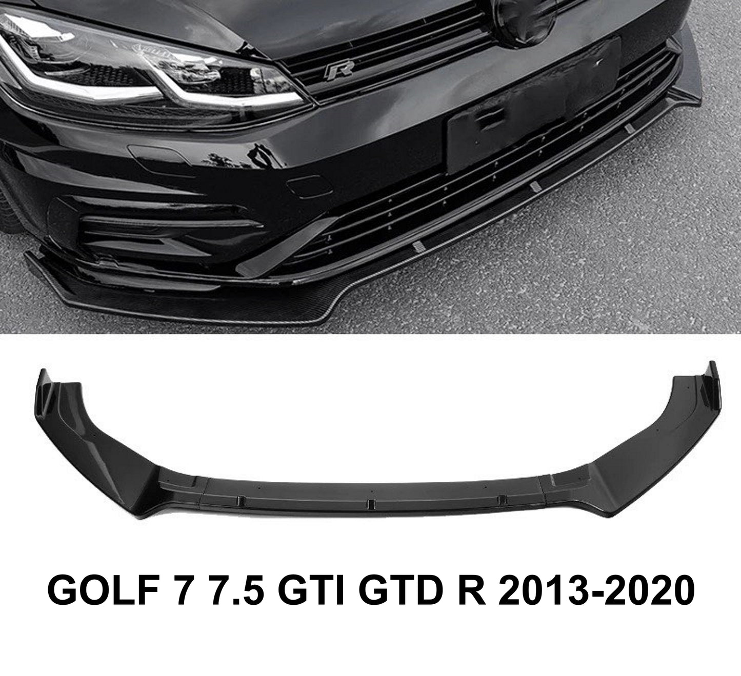 Lame Spoiler pare-choc avant noir brillant VW GOLF 7 7.5 GTI GTD R 2013-2020